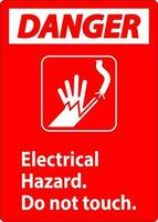 Achtung Zeichen elektrisch Gefahr. tun nicht berühren vektor