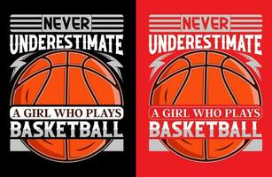 aldrig underskattar en flicka vem spelar basketboll, basketboll t-shirt design vektor