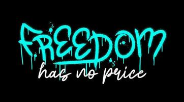 slogan av frihet har Nej pris med stänk effekt och droppar vektor