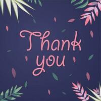 blommig tacka du kort till uttrycka tacksamhet och odla glad uppskattning vektor
