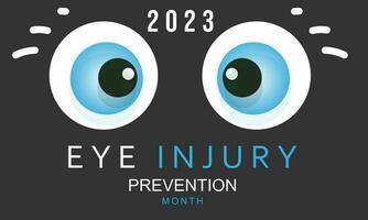 Auge Verletzung Verhütung Monat. Hintergrund, Banner, Karte, Poster, Vorlage. Vektor Illustration.