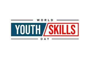 Welt Jugend Kompetenzen Tag, Hintergrund Vorlage Urlaub Konzept vektor