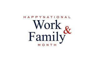 National Arbeit und Familie Monat vektor