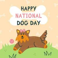 glücklich National Hund Tag Gruß Karte Design. Hund Rasse Yorkshire Terrier mit ein Cartoon-Stil Ball. Vektor Karikatur Illustration