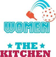 verklig kvinnor stanna kvar ut av kök. kvinna t skjorta design vektor