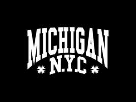 Strassenmode Kleidung Michigan Typografie Vektor Vorlage Grafik T-Shirts bereit zum drucken