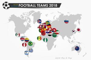 Fußballpokal 2018 Landesflaggen von Fußballmannschaften auf Weltkartenhintergrundvektor für das flache Design des internationalen Weltmeisterschaftsturniers 2018 vektor