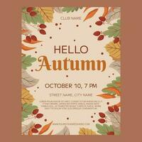 Hallo Herbst Party Poster Vorlage Design. Rahmen mit anders Blätter und Beeren auf ein Zweig. Veranstaltung Einladung zum Verein vektor