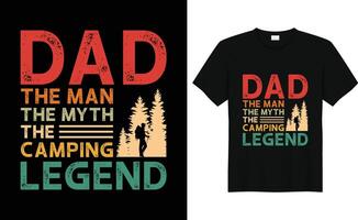 pappa de man de myt de camping legend, läger älskare t skjorta, camping resa t skjorta, camping familj t skjorta, husbil t skjorta design vektor