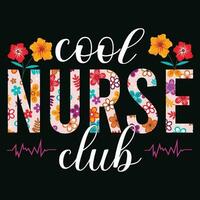 cool Krankenschwester Verein , Krankenschwester Sublimation t Hemd Design, groovig Krankenschwester Design vektor