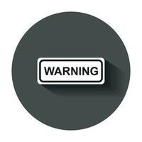 Warnung, Vorsicht Zeichen Symbol im eben Stil. Achtung Alarm Vektor Illustration mit lange Schatten. warnen Risiko Geschäft Konzept.