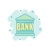 Vektor-Cartoon-Bankgebäude-Symbol im Comic-Stil. Bank Zeichen Abbildung Piktogramm. Geschäftskonzept Splash-Effekt aufbauen. vektor