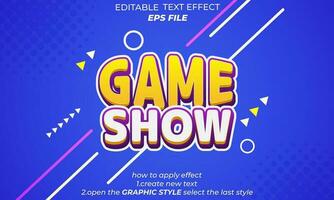 Spiel Show Text Wirkung, Schriftart editierbar, Typografie, 3d Text. Vektor Vorlage