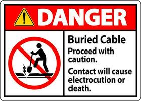 Achtung Zeichen begraben Kabel, Vorgehen mit Vorsicht, Kontakt werden Ursache Stromschlag oder Tod vektor
