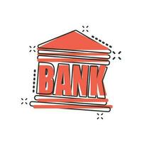 vektor tecknad serie Bank byggnad ikon i komisk stil. Bank tecken illustration piktogram. byggnad företag stänk effekt begrepp.