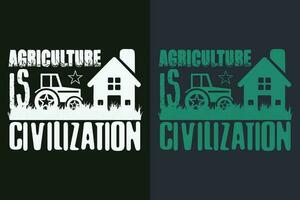 lantbruk är civilisation, jordbrukare t-shirt, jordbruk skjorta, bruka skjorta, ko älskare skjorta, ko skjorta, bruka liv t-shirt, bruka djur skjorta, jordbruk, djur- älskare skjorta, jordbrukare gåvor vektor