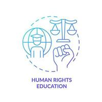 mänsklig rättigheter utbildning blå lutning begrepp ikon. demokratisk medborgarskap. global medborgare. gced pedagogik abstrakt aning tunn linje illustration. isolerat översikt teckning vektor