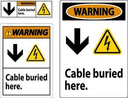 Warnung Zeichen Kabel begraben Hier. mit Nieder Pfeil und elektrisch Schock Symbol vektor