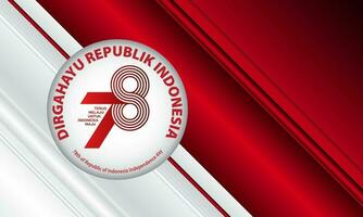 Indonesien Unabhängigkeit Tag 17 August Konzept Abbildung.78 Jahre Indonesien Unabhängigkeit Tag vektor