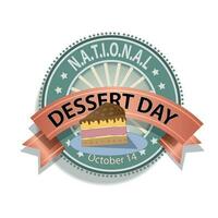 Zeichen für den nationalen Desserttag vektor