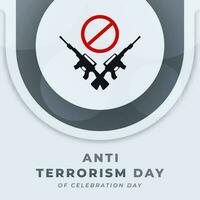anti terrorism dag firande vektor design illustration för bakgrund, affisch, baner, reklam, hälsning kort