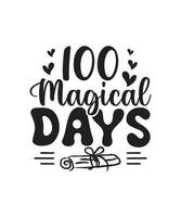 100 magisch Tage t Hemd Design vektor