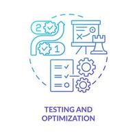 testen und Optimierung Blau Gradient Konzept Symbol. Verbesserung. Wirksam Katastrophe Wiederherstellung planen abstrakt Idee dünn Linie Illustration. isoliert Gliederung Zeichnung vektor