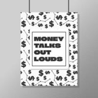 dollar tecken affisch med pengar samtal outlouds dummy text i enfärgad Färg bakgrund vektor