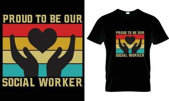Sozial Arbeiter T-Shirt Design Vektor. vektor