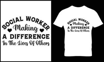 Sozial Arbeiter T-Shirt Design Vektor. vektor