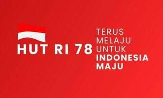 glücklich Unabhängigkeit Tag von Indonesien Hintergrund. einfach Feier Banner Design. 17 August. Hütte ri 78. Vektor Illustration