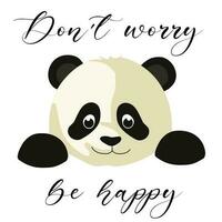 komisk do inte oroa vara Lycklig med söt panda på vit bakgrund vektor