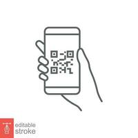 qr koda läser in i smartphone skärm. hand innehav mobil telefon. enkel linje ikon stil, streckkod scanner för betala, webb, mobil app. vektor illustration isolerat. redigerbar stroke eps 10.