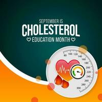 National Cholesterin Bildung Monat ist beobachtete jeder Jahr während September, zu erziehen Bewusstsein Über kardiovaskulär Krankheit, Cholesterin, und Schlaganfall. Vektor Illustration