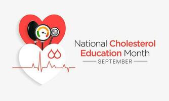 National Cholesterin Bildung Monat ist beobachtete jeder Jahr während September, zu erziehen Bewusstsein Über kardiovaskulär Krankheit, Cholesterin, und Schlaganfall. Vektor Illustration