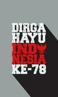 text dirgahayu indonesien ke-78:e, som betyder de 78: e indonesiska oberoende dag vektor