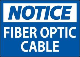 lägga märke till tecken, fiber optisk kabel- tecken vektor