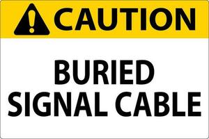 varning tecken, begravd signal kabel- tecken vektor