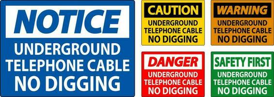 varning tecken, underjordisk telefon kabel- Nej grävning vektor