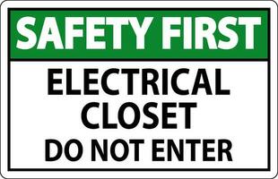 säkerhet först tecken elektrisk garderob - do inte stiga på vektor