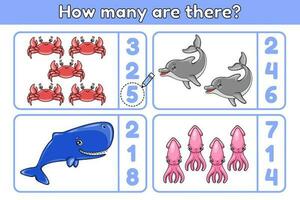 Zählen Mathematik Spiel zum Kinder. Anzahl Wie viele Meer Tiere und wählen richtig Nummer. lehrreich Arbeitsblatt zum Kindergarten und Vorschule Kinder. Karikatur Krabben, Delfine, Wale, Tintenfische. Vektor. vektor