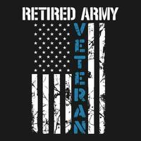 im Ruhestand Heer Veteran komisch Geschenk T-Shirt, Heer USA Flagge T-Shirt Vektor Design