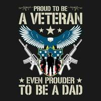 stolt till vara en veteran- även stoltare till vara en pappa t skjorta design vektor