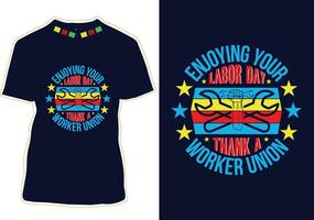 Happy Labor Day Typografie T-Shirt Design vektor