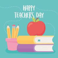 glücklicher Lehrertag, Apfel auf Büchern und Bleistiften im Becherkarikatur vektor