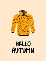 Hallo Herbst Gruß Karte mit Sweatshirt und Beschriftung vektor