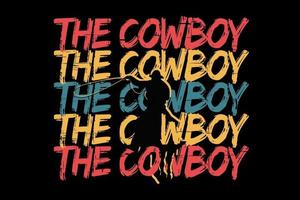 t-shirt typografi cowboy vackra retro stil vektor