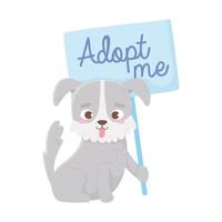 adoptera ett husdjur, söt valp med plakattecknad film vektor