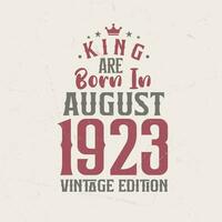 König sind geboren im August 1923 Jahrgang Auflage. König sind geboren im August 1923 retro Jahrgang Geburtstag Jahrgang Auflage vektor
