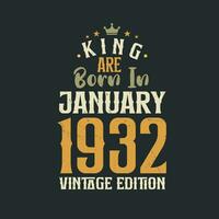 König sind geboren im Januar 1932 Jahrgang Auflage. König sind geboren im Januar 1932 retro Jahrgang Geburtstag Jahrgang Auflage vektor